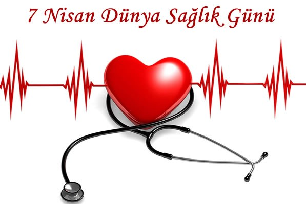 7-13 Nisan Dünya Sağlık Haftası